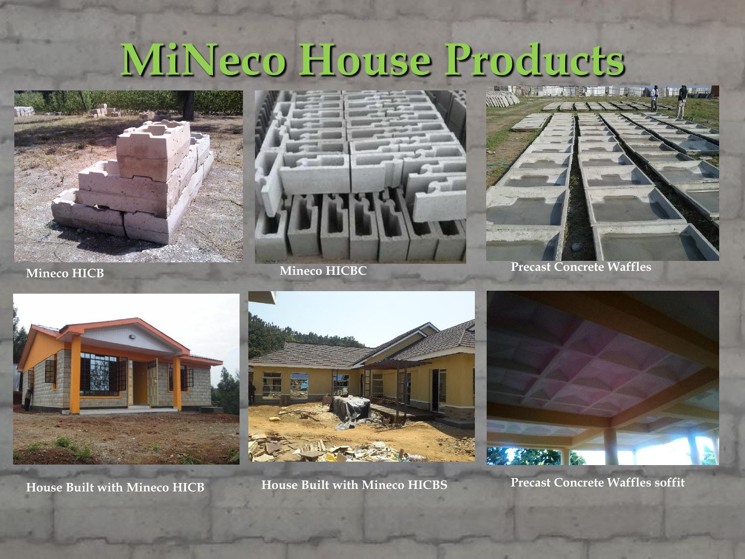 Mineco HICB blocks, HICBC internal blocks, precast concrete waffles, and houses built with them